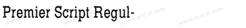 Premier Script Regul字体转换